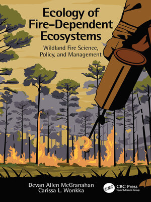 cover image of Ecology of Fire-Dependent Ecosystems